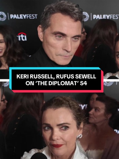 The Diplomat season 4 interview: Keri Russell & Rufus Sewell at PaleyFest NY