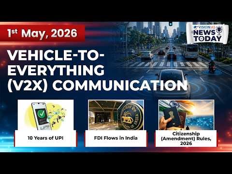 News Today | Daily Current Affairs | 1st May, 2026
