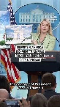 Trump’s plan for a 250-foot Triumphal Arch in Washington gets approval