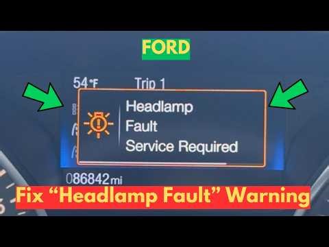 How To Fix "Headlamp Fault" Warning In Ford?