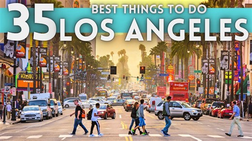 Best Things to Do in Los Angeles: A Complete Travel Guide
