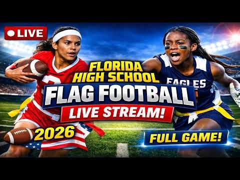 LIVE: Freeport vs Gadsden County - Florida High School Flag Football