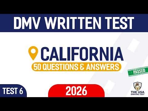 California DMV Practice Test 2026 — Vol 6 | Pass Your Permit Test First Try with These 50 Questions.