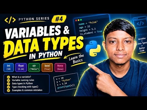 Python Variables & Data Types Explained | Python Tutorial for Beginners #4