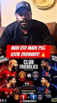 Man United 1-1 PSG 🔥What a Friendly! Mbeumo Strikes Again!
