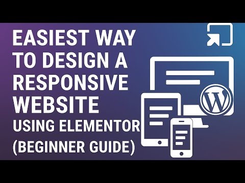 Easiest Way to Design a Responsive Website on WordPress Using Elementor (Beginner Guide)