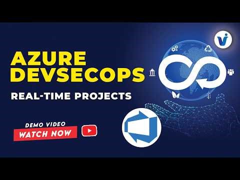 Azure DevSecOps Course : Step-by-Step with Real-Time Projects || Online Training Demo By Visualpath