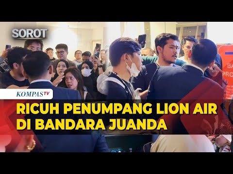 Ricuh Penumpang Lion Air di Bandara Juanda Surabaya, Ada Apa?