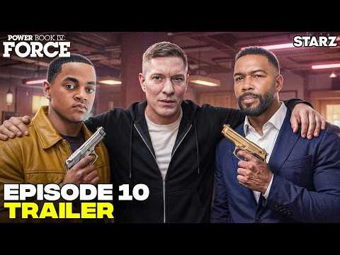 Power Book IV: Force Season 3 Episode 10 Trailer | First Look