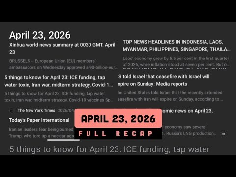 Top U.S. & World Headlines — April 23, 2026
