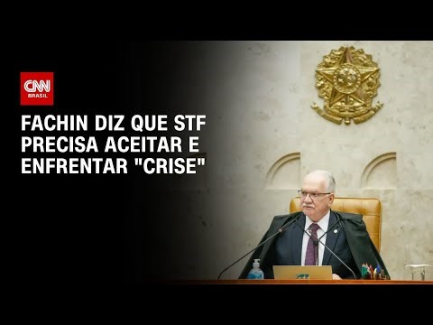 Fachin defende que Judiciário enfrente "crise" e atue seguindo "limites" | WW
