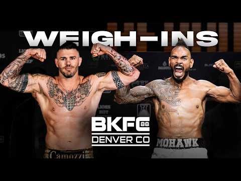 Weigh-In: BKFC 88 DENVER CAMOZZI vs RODRIGUEZ | LIVE!