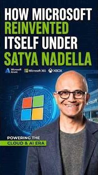 THE $3 TRILLION COMEBACK: HOW MICROSOFT CHANGED