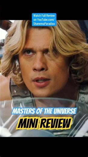 MINI REVIEW: Masters of the Universe #moviereview #minireview #mastersoftheuniverse