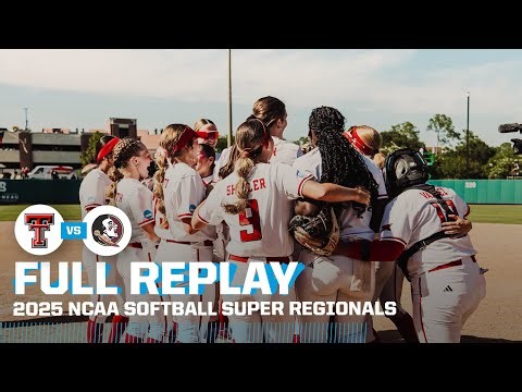 Texas Tech vs. Florida State: 2025 NCAA softball super regionals | FULL REPLAY
