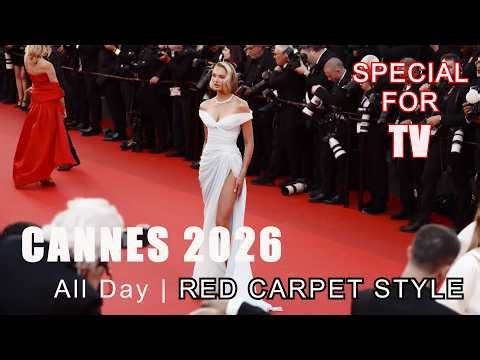 CANNES 2026 All Day | Red Carpet Style - Special for TV