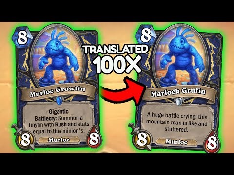 I Google Translated Hearthstone 100 times