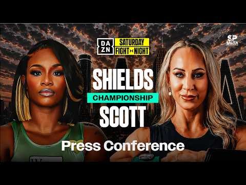 CLARESSA SHIELDS VS. KAYE SCOTT PRESS CONFERENCE LIVESTREAM