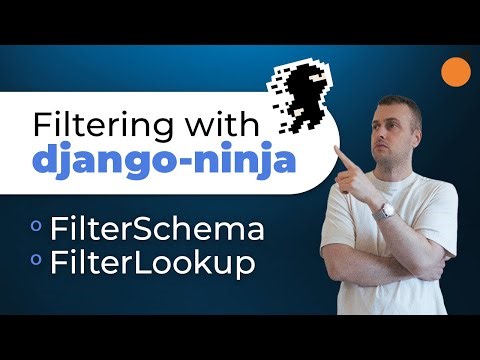 django-ninja - Filtering API Responses with FilterSchema / FilterLookup objects