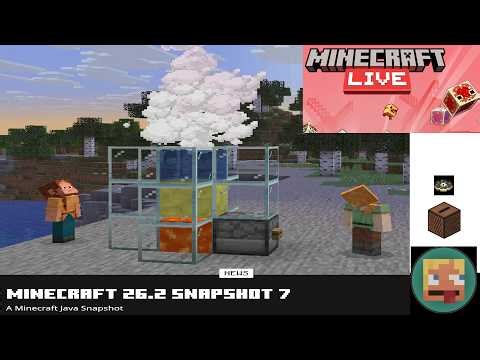 Minecraft Java 26.2 Snapshot 7 Just Dropped! + A Brand New Minecraft Live!