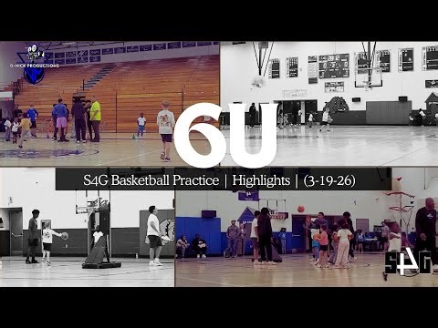 6U | S4G Basketball Practice | Highlights | (3-19-26) #basketball #explorepage #bhfyp #training