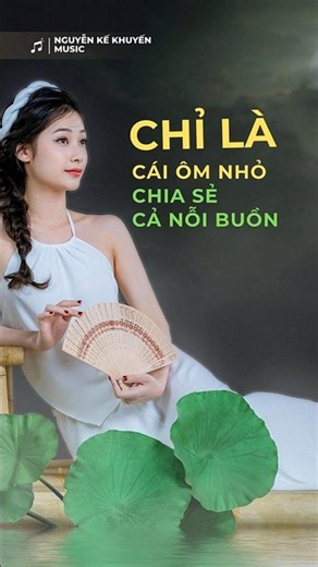 Chỉ Là (Thơ: Ngô Tịnh Yên, Nhạc: Nguyễn Kế Khuyến) #shorts 2