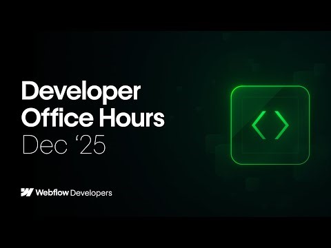 Developer Office Hours: December 2025