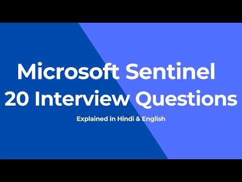 Top 20 Microsoft Sentinel Interview Questions & Answers | Part 1