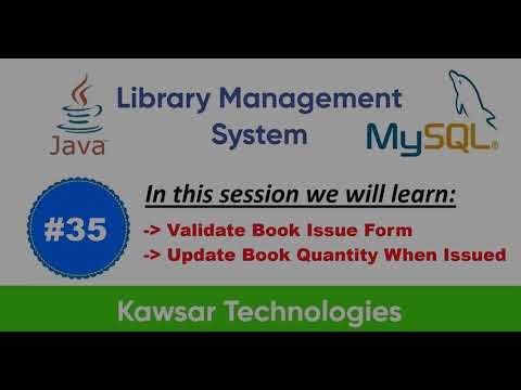 Part 35 — Library Management System in Java Swing | Validate Book Issue Form | Update Book Quantity
