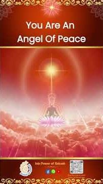 You Are An Angel Of Peace - Commentary - BK SURAJ BHAI @PowerofSakash​