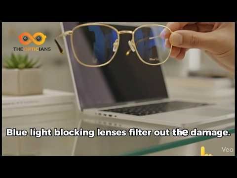 Computer Vision Syndrome Explained 👁️💻 | Blue Light Lenses for Screen Users | The Opticians