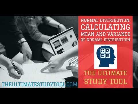 Calculating the Mean and Variance of a Normal Distribution Explained From Basics | A Level Maths