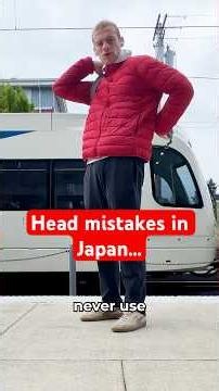 NEVER use your Head, Shoulders, Knees or Toes for THIS in Japan 🇯🇵❌🧍