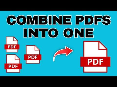 How To Combine PDF Files Into One PDF File