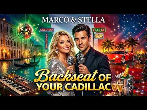 Marco & Stella - Backseat Of Your Cadillac ✨ (New Italo Disco 2026) | C.C. Catch