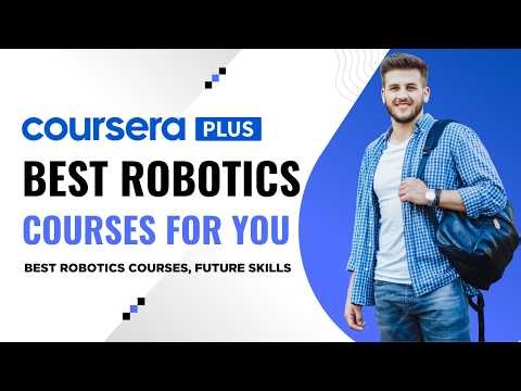 Robotics Courses on Coursera Ranked (Top Picks 2026)