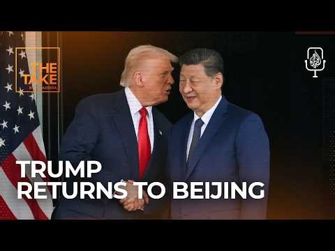 Iran, Taiwan, and trade: Trump’s high‑stakes return to Beijing | The Take