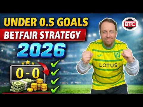 Under 0.5 Goals Betfair Trading Strategy 2026 (Low Scoring Football Edge)