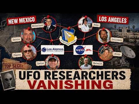 11 Scientists, Government Workers Missing Linked to Nuclear Secrets, UFOs, UAPs What Happened?