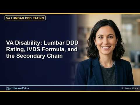 VA Disability: Lumbar DDD Rating, IVDS Formula, and the Secondary Chain