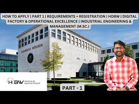 HOW TO APPLY | REQUIRE. & REGIS. | HDBW | DIGITAL FACTORY & OPERATIONAL EXCELLENCE | M.SC. | PART 1