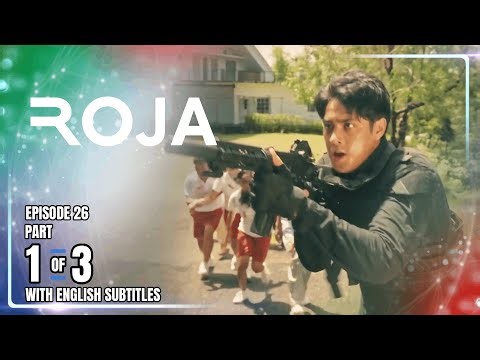 ROJA | Episode 26 (1/3) | December 29, 2025 (with English Subs)