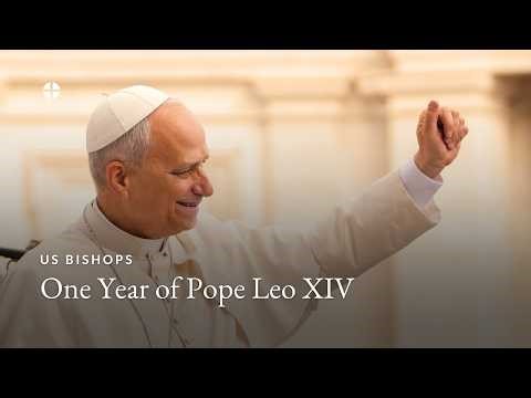 An American Pope: U.S. Bishops React to the Election of Pope Leo XIV