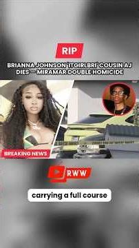 Brianna Johnson Cousin Dead: Miramar Shooting Becomes Double Homicide 😯