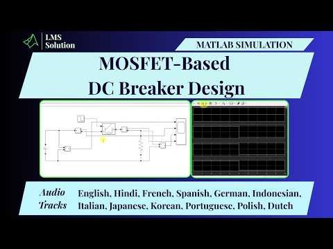 DC Circuit Breaker Simulation in MATLAB | MOSFET Based DC Breaker Design