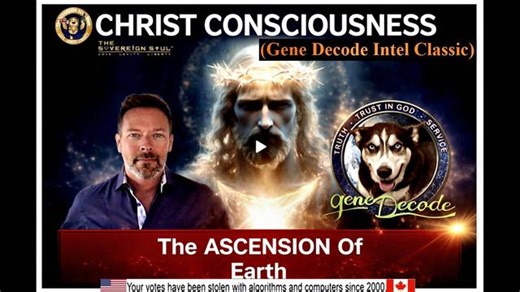 Gene Decode Intel: Christ Consciousness Spikes, the UFO Prophecy & Earth’s Ascension