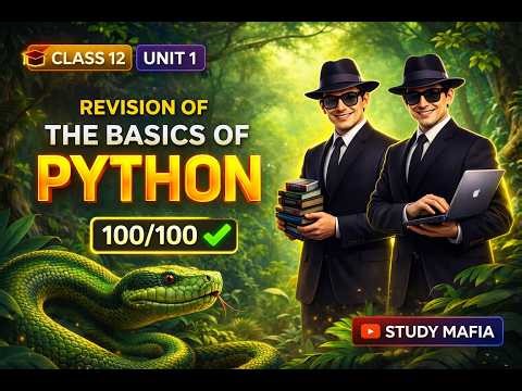 Computer Science Class 12:REVISION OF BASICS OF PYTHON One Shot 🔥 | Full Revision |CBSE Boards 2027