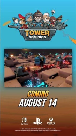 Tower Dominion || Coming August 14th to consoles!