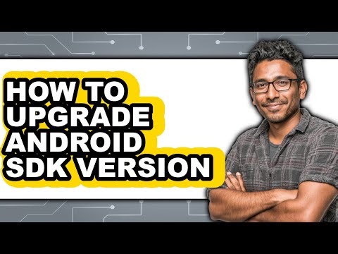 How to Upgrade Android Sdk Version (full Guide)