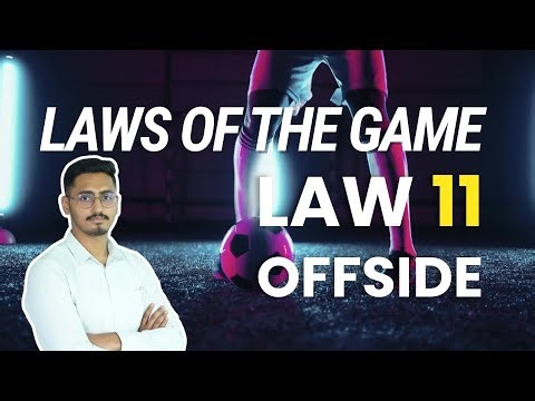 LAW 11 Offside Rule Explained | Football VAR Onside Offside | FIFA Laws